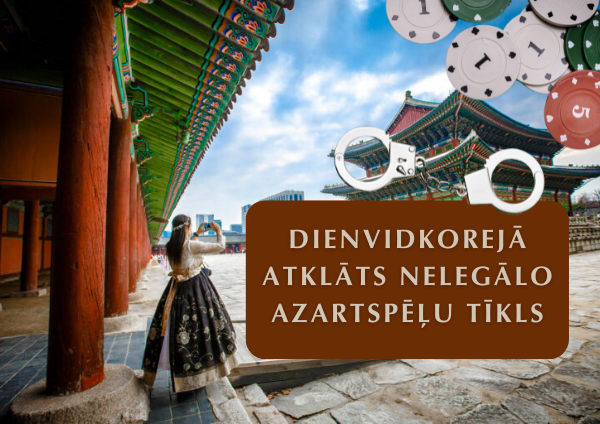 Dienvidkorejā atklāts nelegālu azartspēļu tīkls 11 miljonu ASV dolāru vērtībā