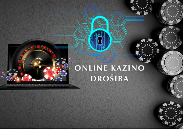 Tiešsaistes kazino drošība