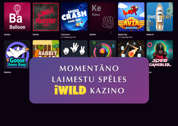 Momentāno laimestu spēles iWild kazino