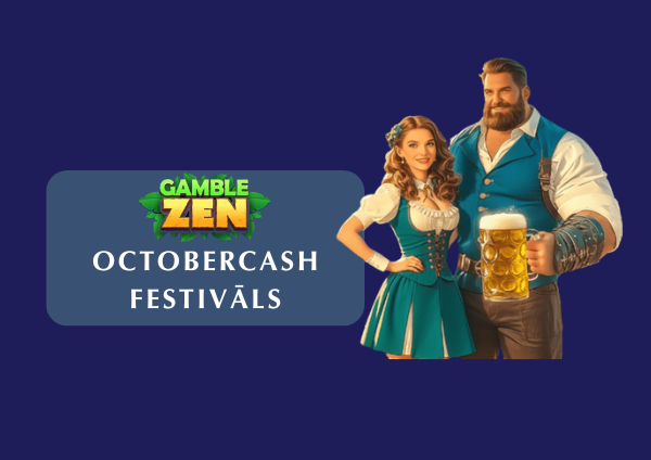 Octobercash Festivāls GambleZen Kazino