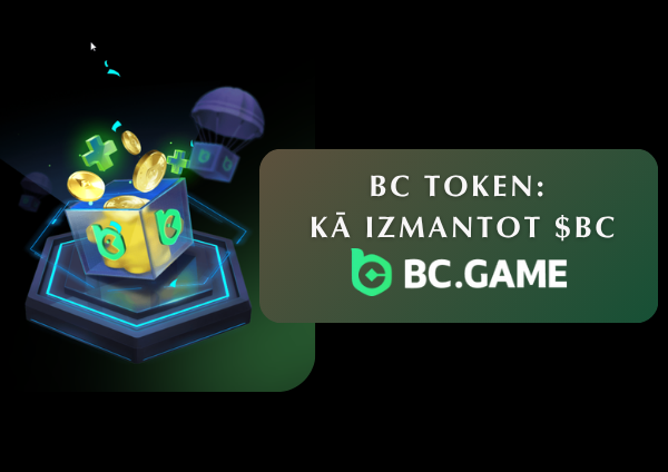 BC Token kā izmantot $BC BC.Game kazino