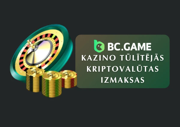 BC.Game kazino tūlītējās kriptovalūtas izmaksas