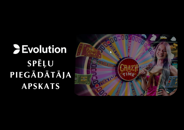 Evolution Gaming spēļu piegādātāja apskats