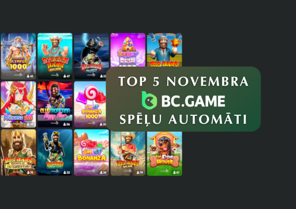 Top 5 novembra BC.Game spēļu automāti